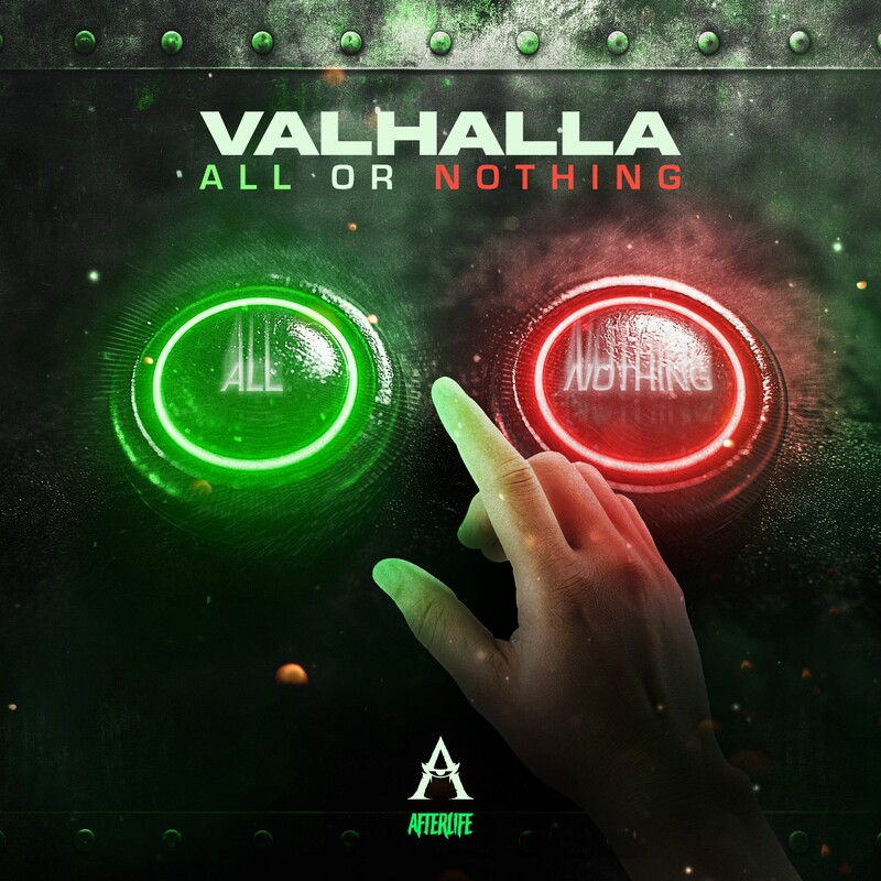 Valhalla - All Or Nothing (Original Mix)