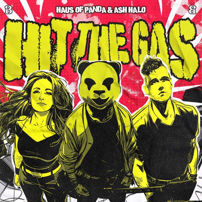 Haus of Panda & ASH HALO - Hit The Gas (Original Mix)