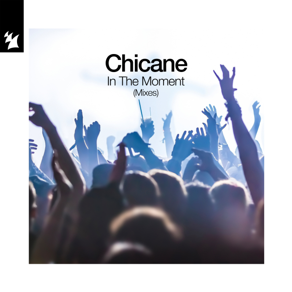 Chicane - In The Moment (Extended House Mix)