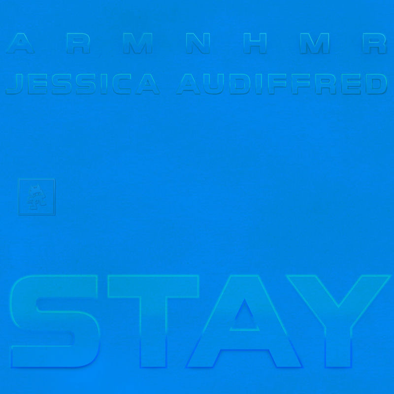 ARMNHMR & Jessica Audiffred - Stay (Original Mix)