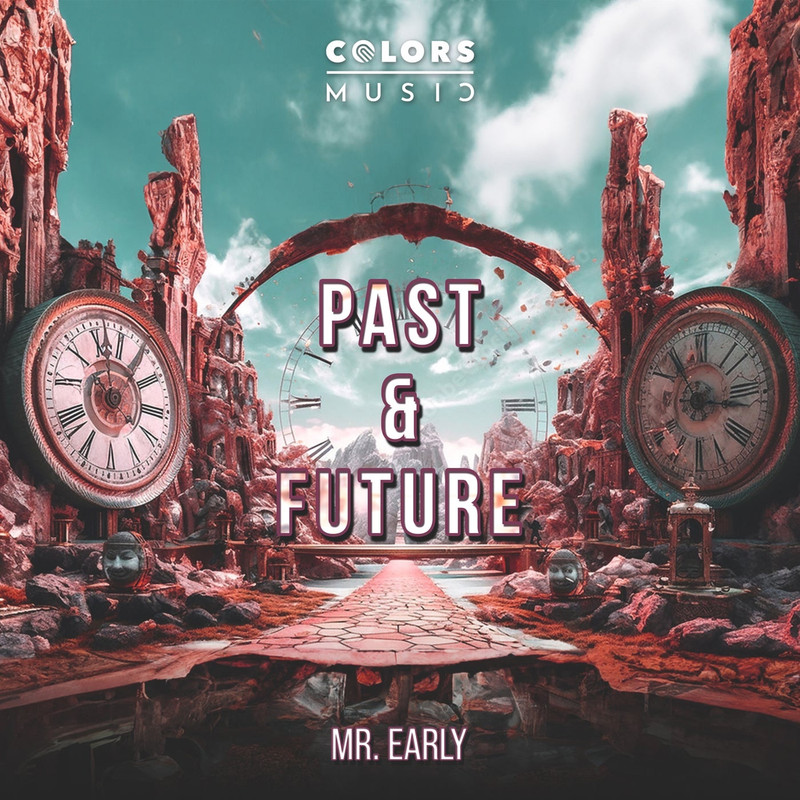 Mr Early - Past & Future (Extended Mix)