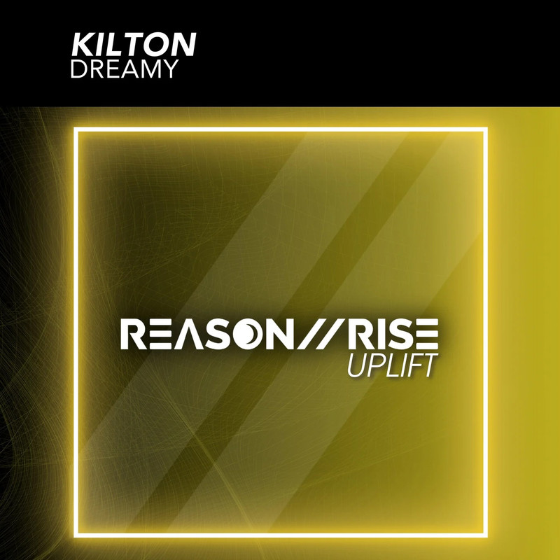 Kilton - Dreamy (Extended Mix)