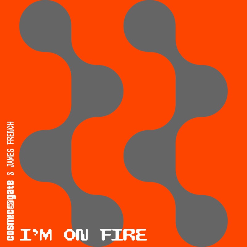 Cosmic Gate & James French - I'm On Fire (Original Mix)