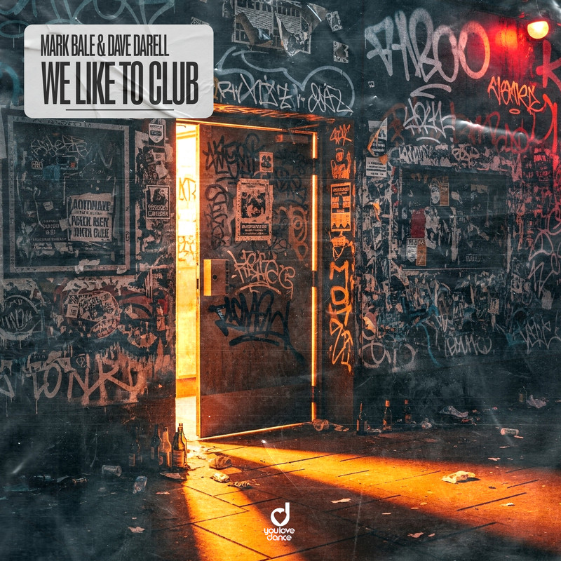 Mark Bale & Dave Darell - We Like To Club (Extended Mix)