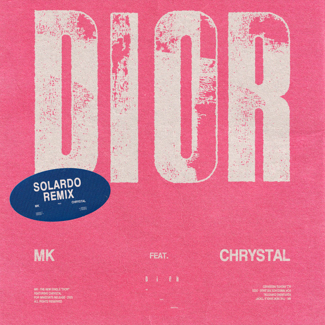 MK - Dior (feat. Chrystal) (Solardo Remix)