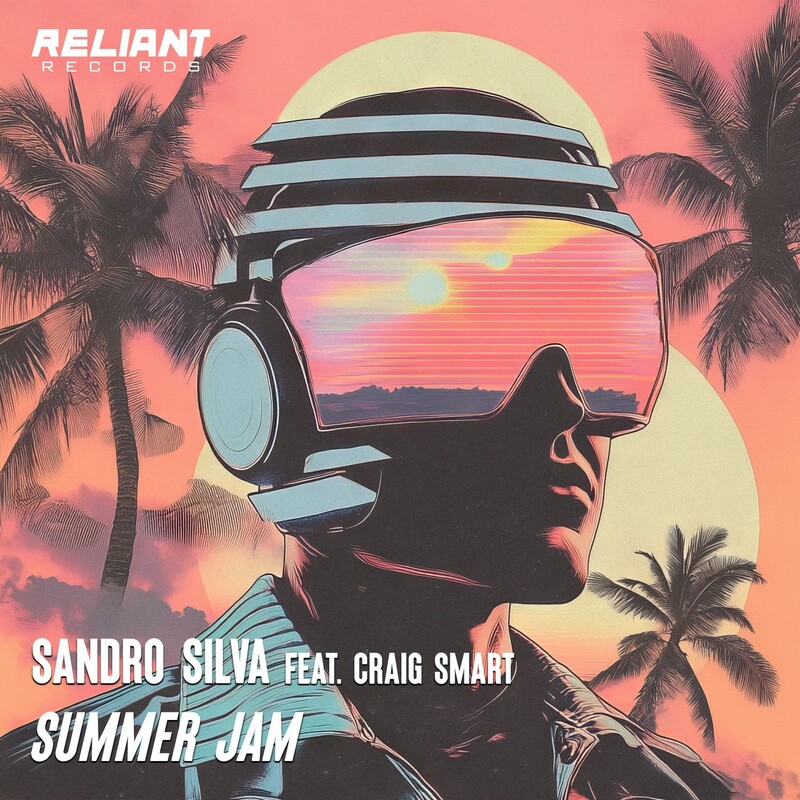 Sandro Silva - Summer Jam (Extended Mix) (feat. Craig Smart)