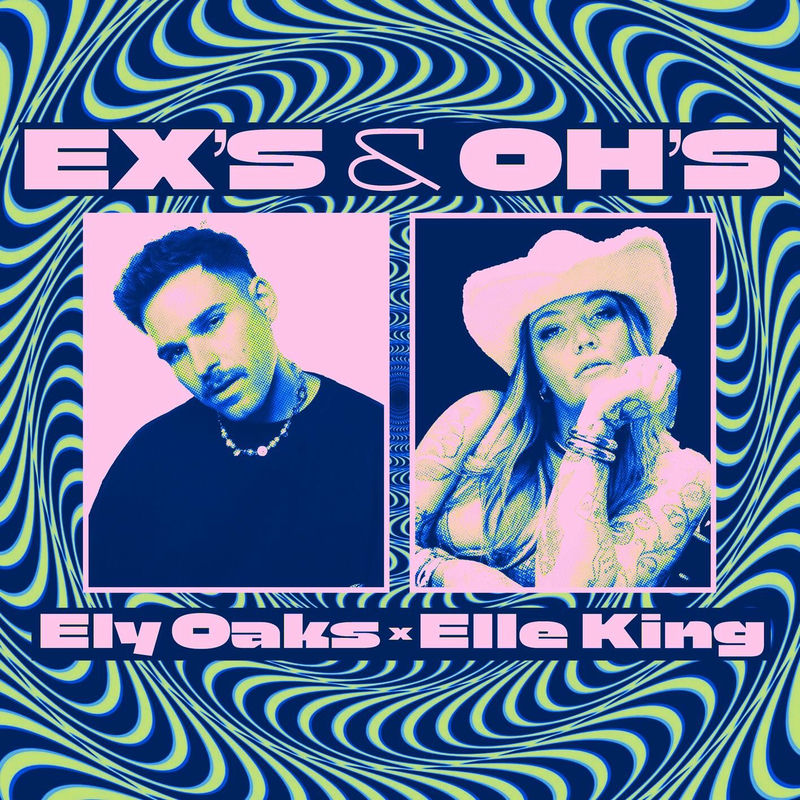 Ely Oaks & Elle King - Ex's & Oh's (Original Mix)