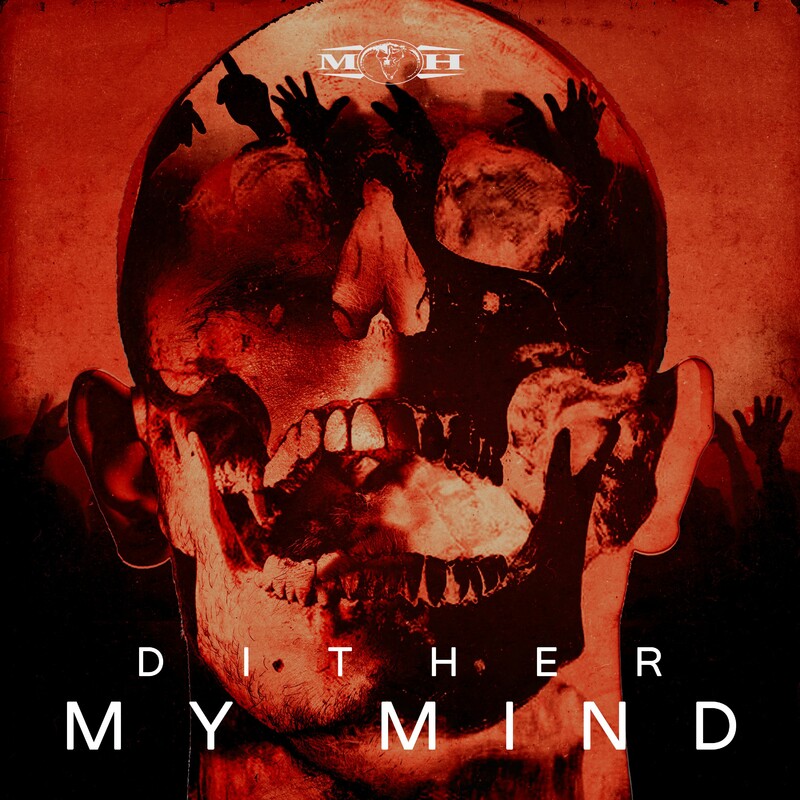 Dither - My Mind (Original Mix)