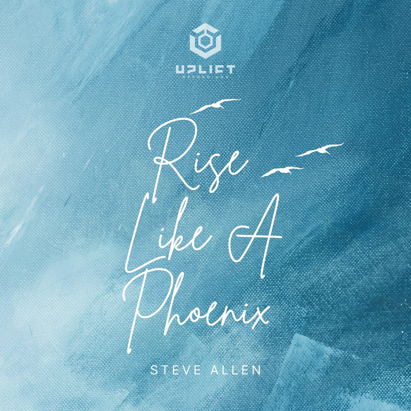 Steve Allen - Rise Like A Phoenix (Extended Mix)