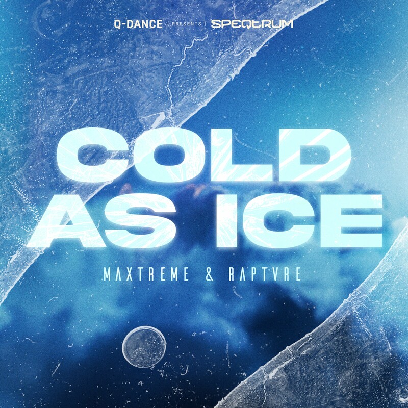 Maxtreme & RAPTVRE - Cold As Ice (Extended Mix)