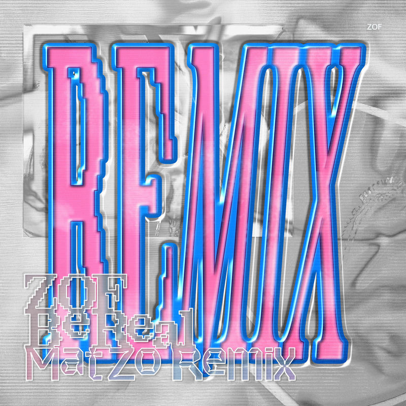 Zof - Be Real (Mat Zo Remix)
