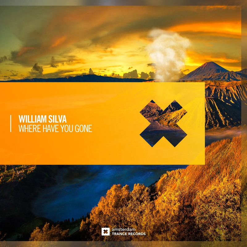 William Silva - Where Have You Gone (Extended Mix)
