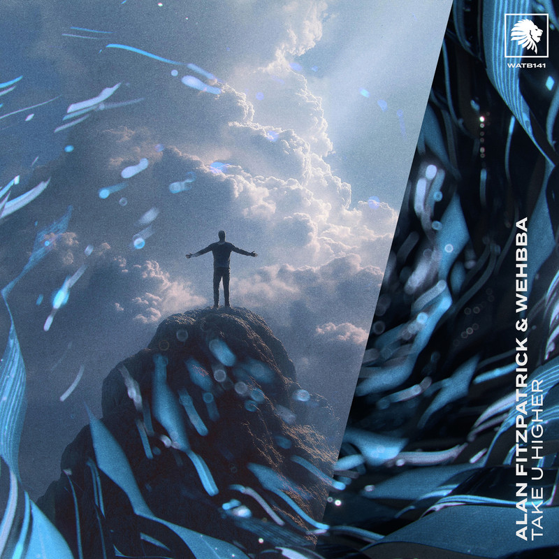 Alan Fitzpatrick & Wehbba - Take U Higher (Extended Mix)