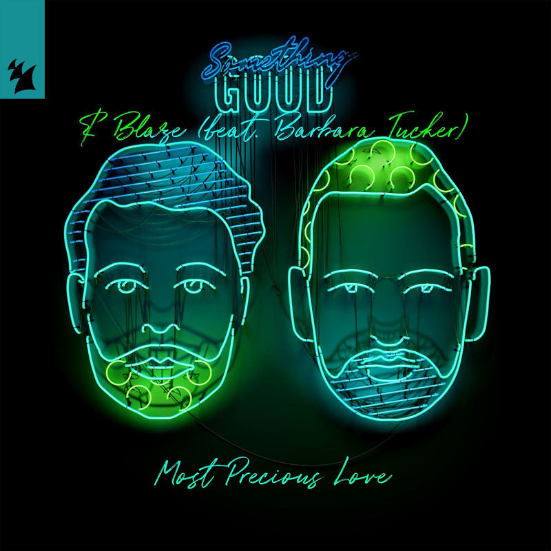 Yotto Presents - Something Good & Blaze feat. Barbara Tucker - Most Precious Love (Extended Mix)