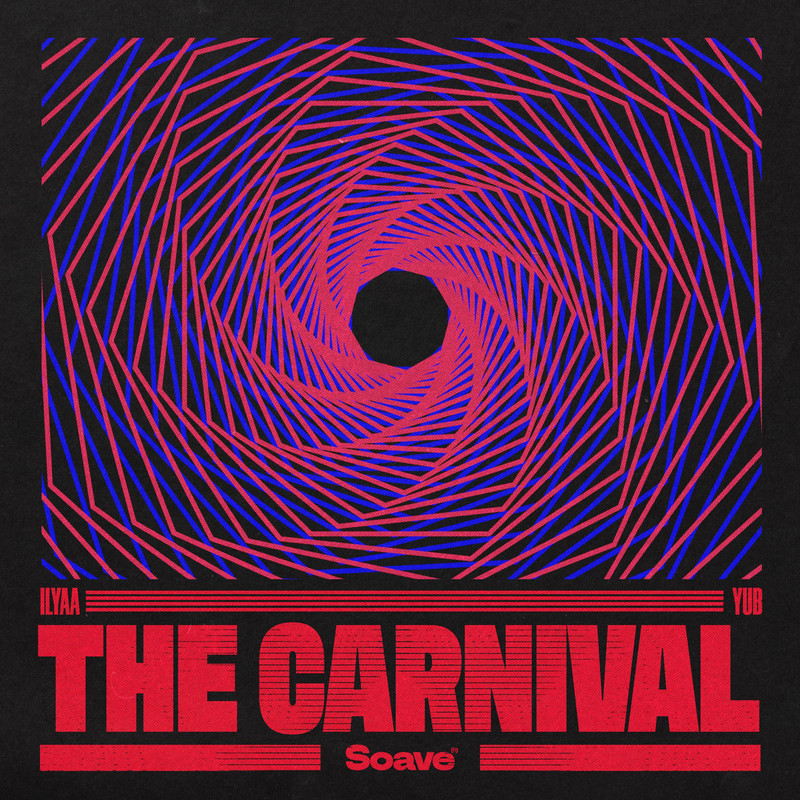 ILYAA & YuB - The Carnival (Extended Mix)
