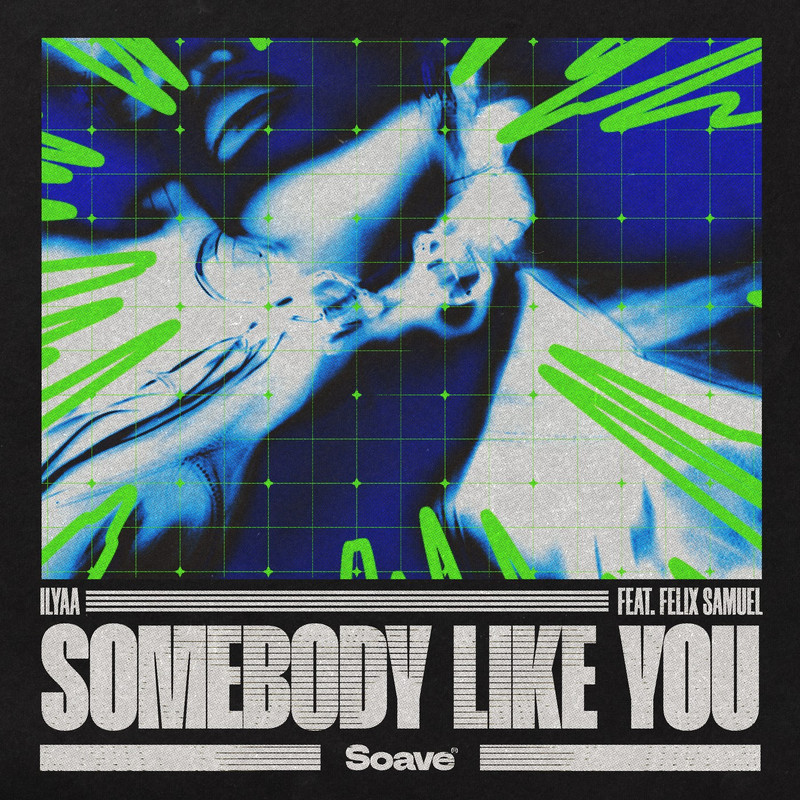 ILYAA - Somebody Like You (feat. Felix Samuel) [Extended Mix]