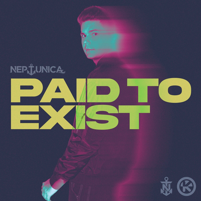 Neptunica - Paid To Exist (Extended Mix)