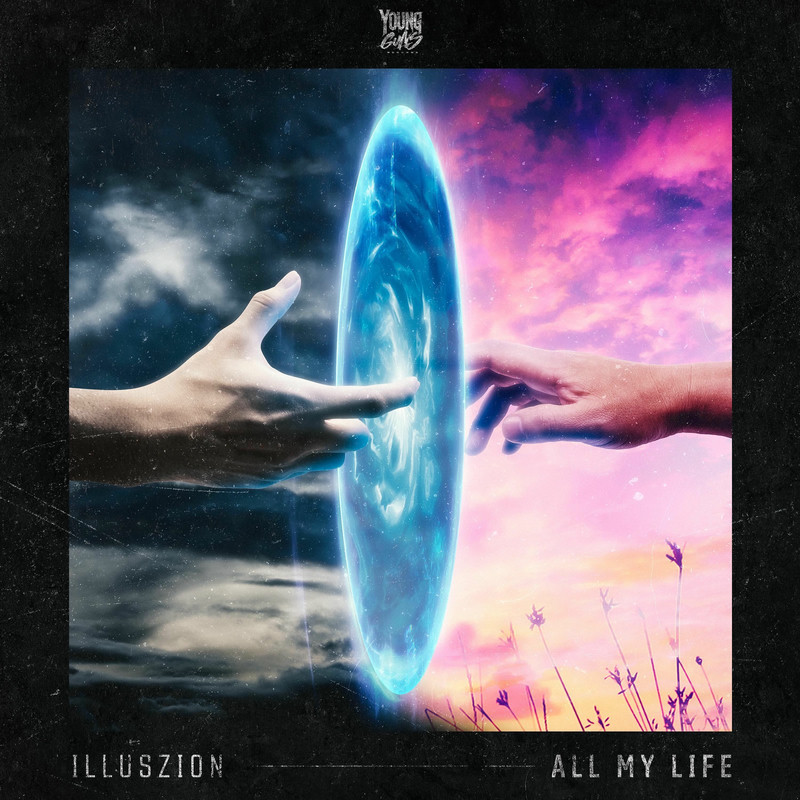 illuszion - ALL MY LIFE (Original Mix)