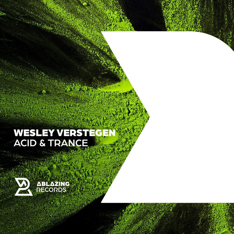 Wesley Verstegen - Acid & Trance (Extended Mix)