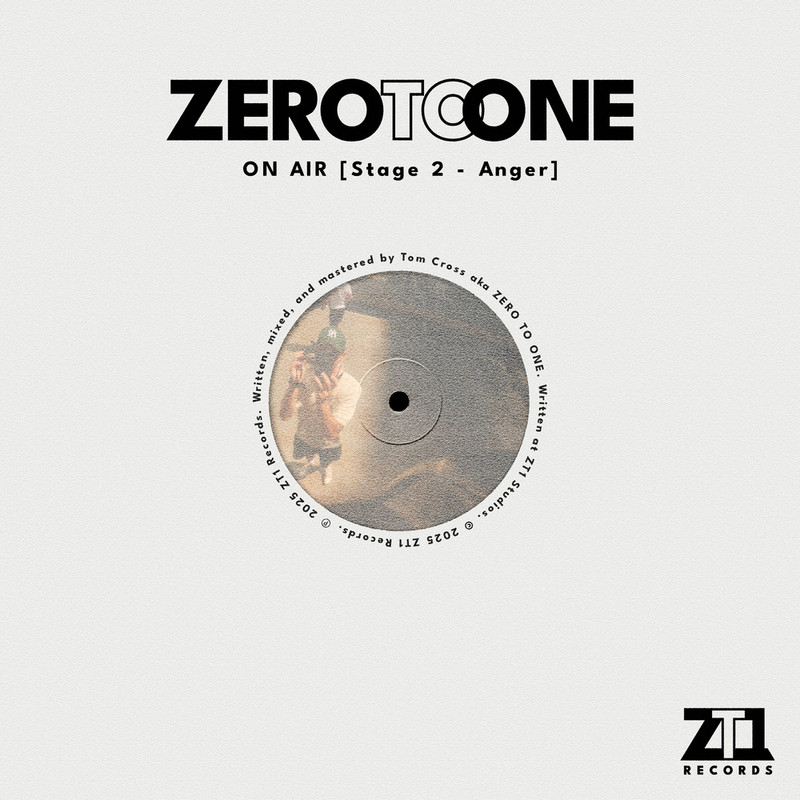 ZERO TO ONE - ON AIR [Stage 2 - Anger] (Original Mix)