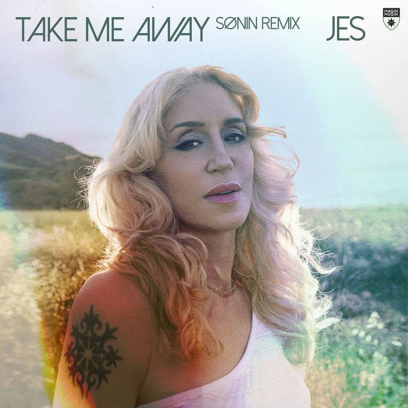JES - Take Me Away (S&Oslash;NIN Remix)