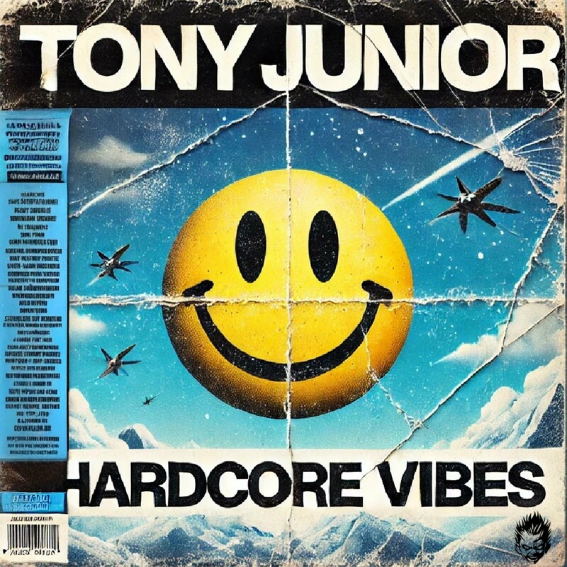 Tony Junior - Hardcore Vibes (Original Mix)