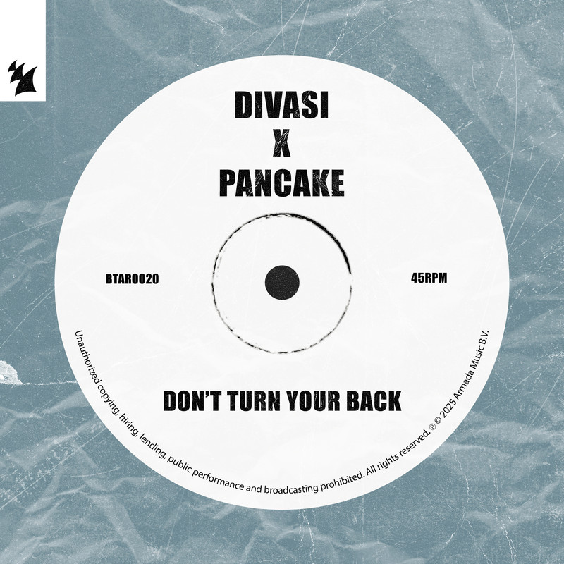 Divasi x Pancake - Don't Turn Your Back (Extended Mix)