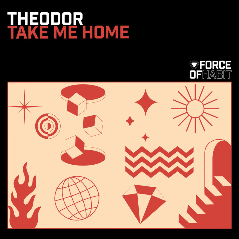 Theodor - Take Me Home (Original Mix)