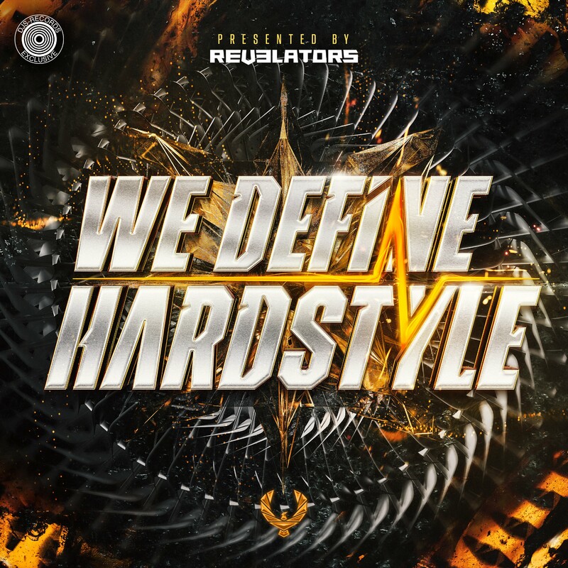 Revelators & DJS RECORDS - We Define Hardstyle (feat. MC Anomaly & Nikenia Martis) (Original Mix)