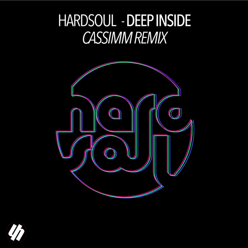 Hardsoul - Deep Inside (CASSIMM Extended Remix)