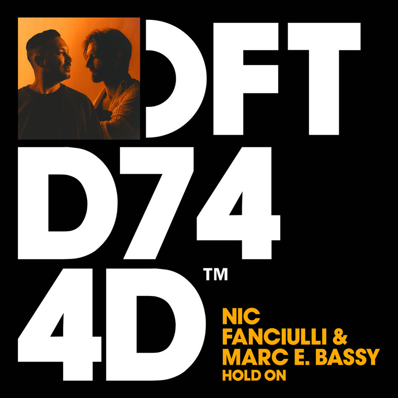 Nic Fanciulli, Marc E. Bassy - Hold On (Extended Mix)