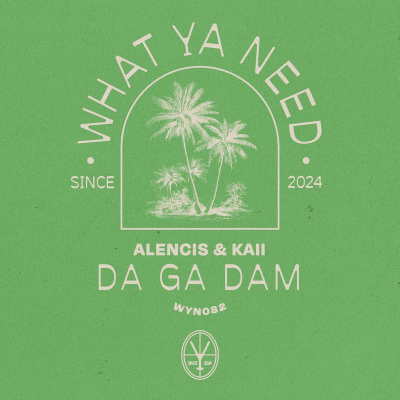 Alencis & KAII - Da Ga Dam (Extended Mix)