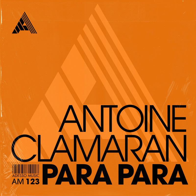 Antoine Clamaran - Para Para (Extended Mix)