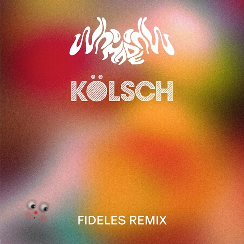 WhoMadeWho & Kölsch - Heartless (Fideles Remix)