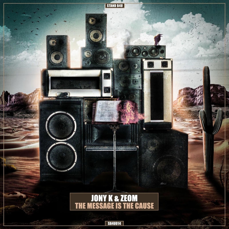 Jony K & Zeom - The Message Is The Cause (Original Mix)