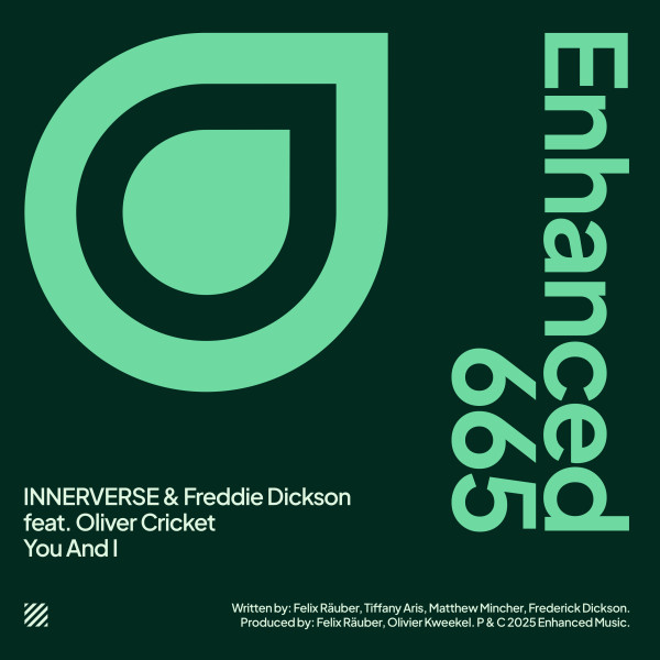 NNERVERSE, Freddie Dickson - You And I (feat. Oliver Cricket) (Extended Mix)