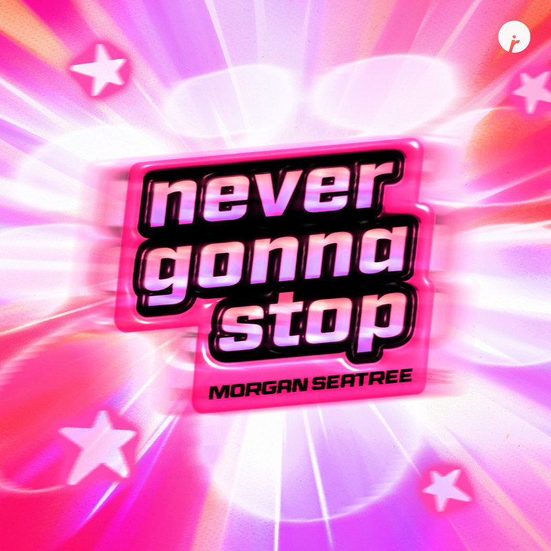 Morgan Seatree - Never Gonna Stop (Extended Mix)