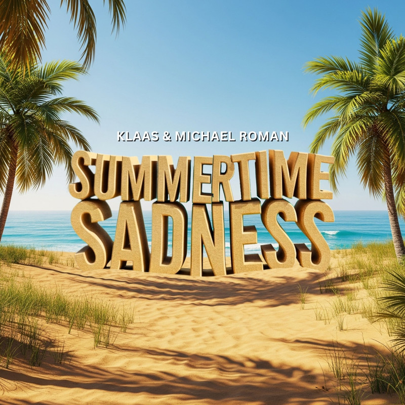 Klaas & Michael Roman - Summertime Sadness (Extended Mix)