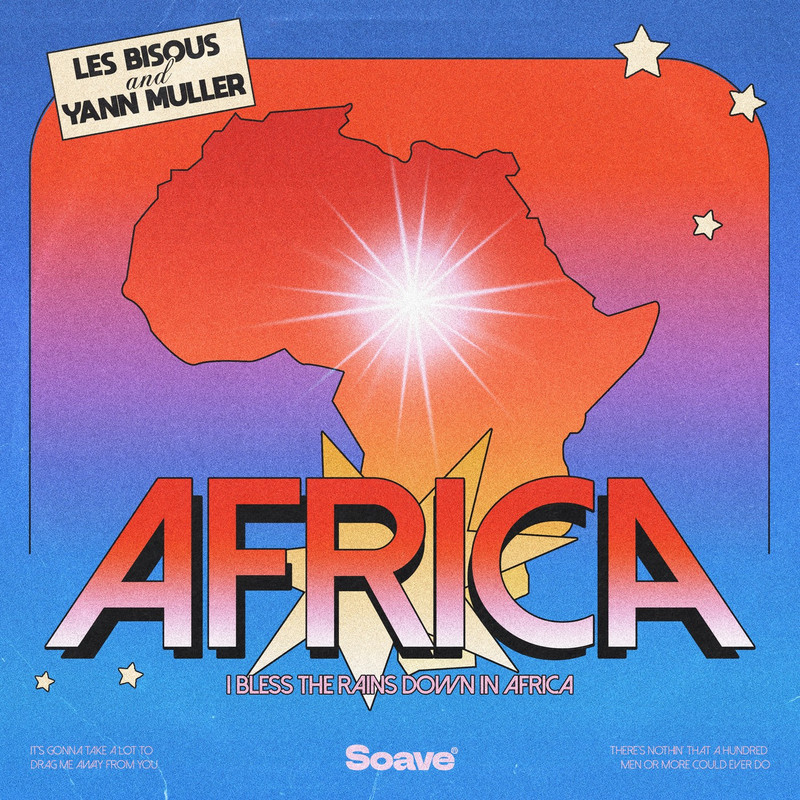 Les Bisous & Yann Muller - Africa (Extended Mix)
