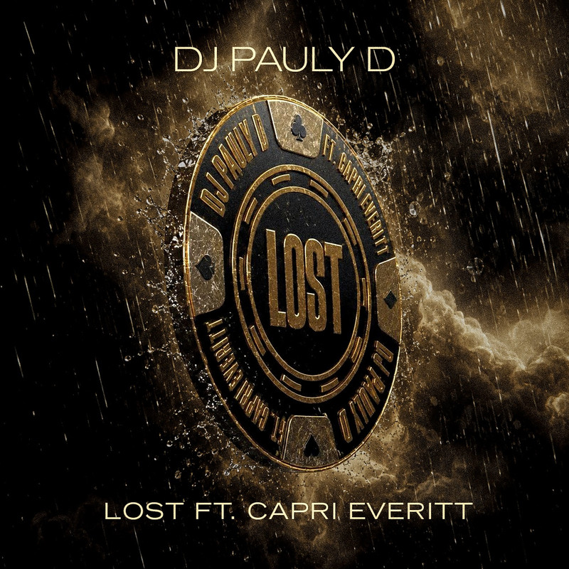 DJ Pauly D ft. Capri Everitt - Lost (Extended Mix)