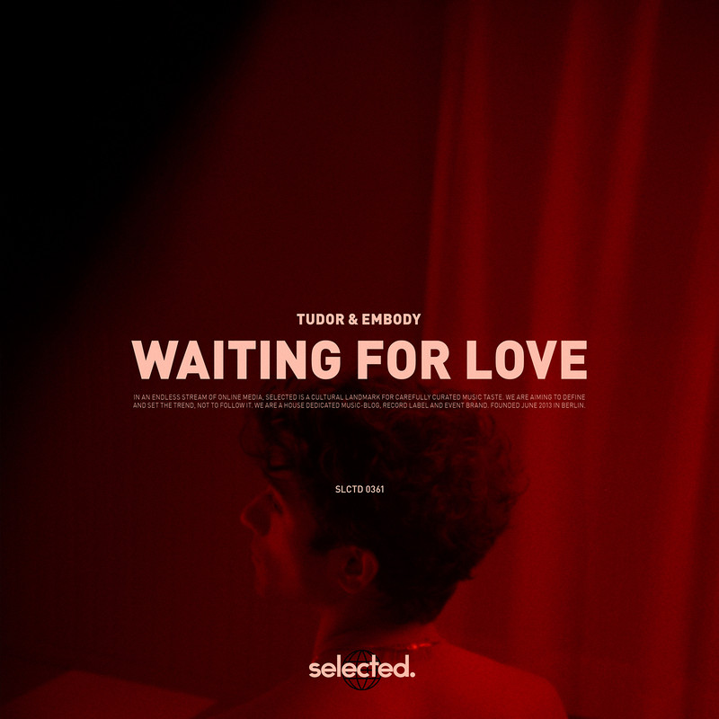 Tudor & Embody - Waiting for Love (Extended Mix)