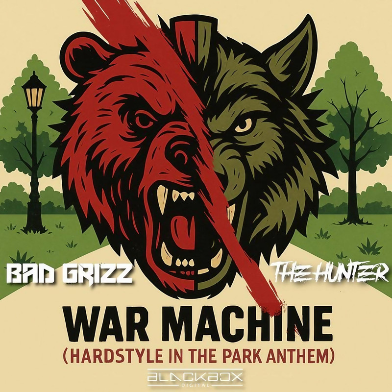 Bad Grizz & The Hunter - War Machine (HITP Anthem) (Extended Mix)