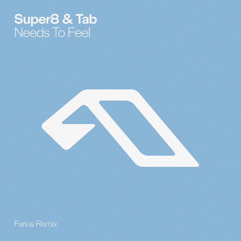 Super8 & Tab - Needs To Feel (Farius Extended Mix)