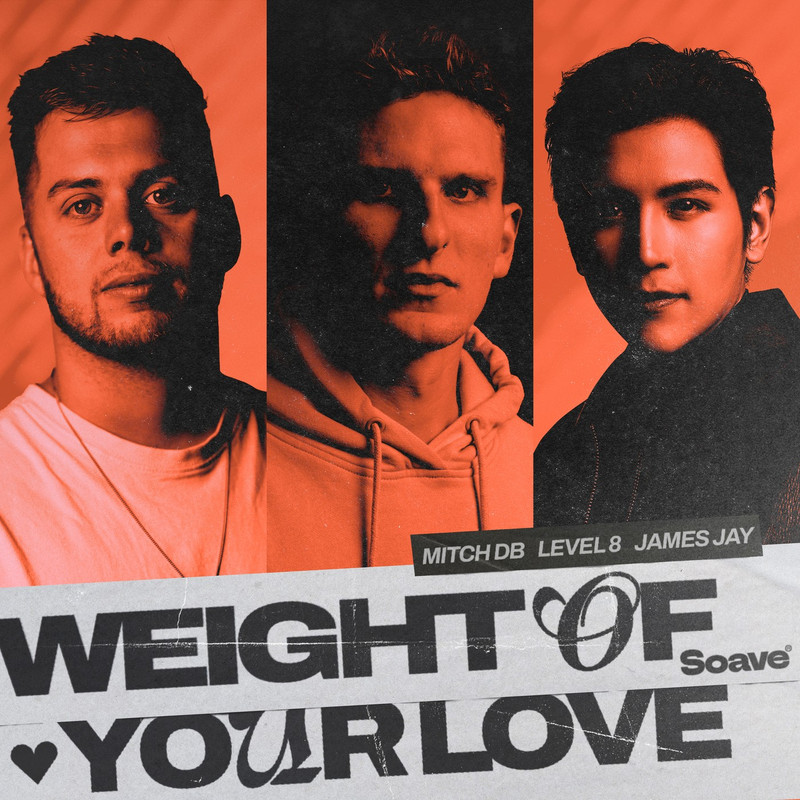 MITCH DB, Level 8 & JAMES JAY - Weight of Your Love [Extended Mix]