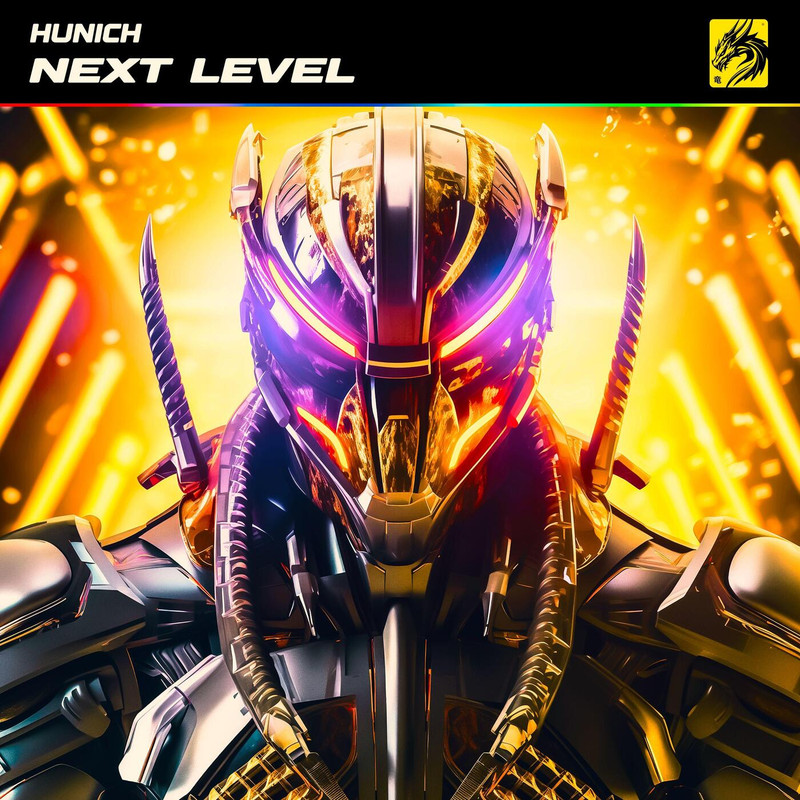 Hunich - NEXT LEVEL (Original Mix)