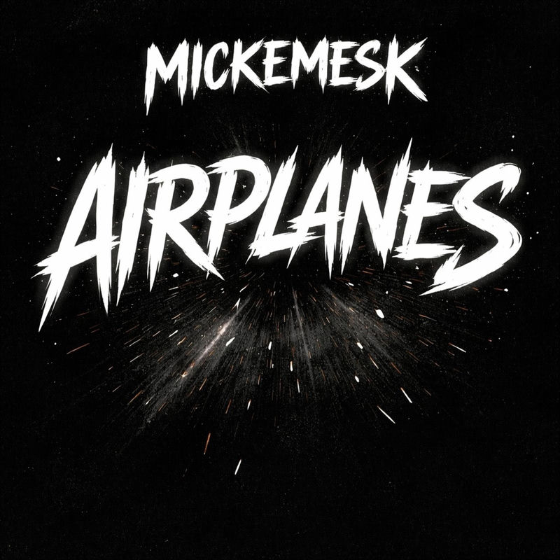 Mickemesk - Airplanes (Original Mix)