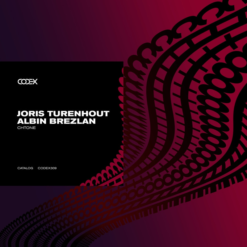 Joris Turenhout & Albin Brezlan - Chtone (Extended Mix)