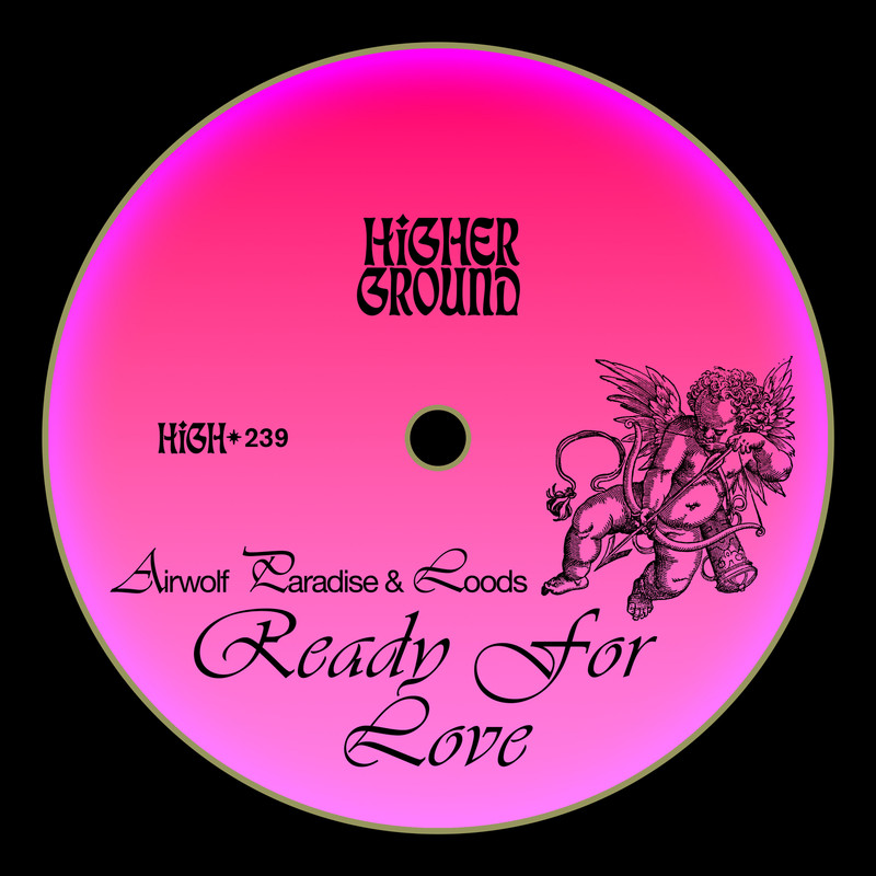 Airwolf Paradise & Loods - Ready For Love (Extended Mix)