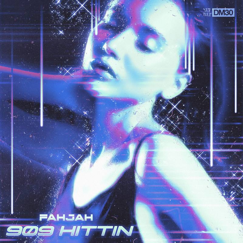 Fahjah - 909 Hittin (Extended Mix)