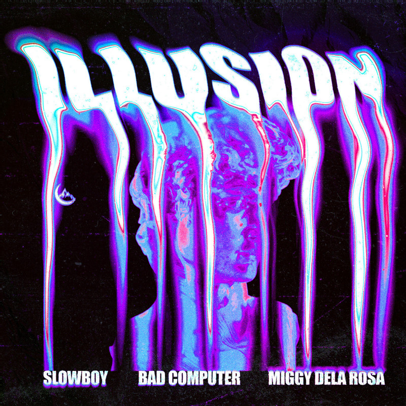 Bad Computer, Slowboy & Miggy Dela Rosa - Illusion (Extended Mix)
